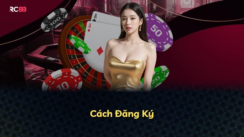Cách Đăng Ký