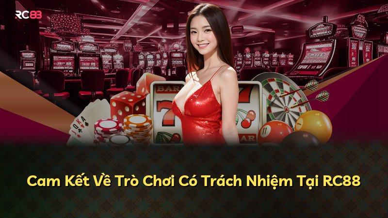 Cam Kết Về Trò Chơi Có Trách Nhiệm Tại RC88